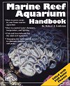 Marine Reef Aquarium Handbook