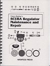 Scuba Regulator Maintenance and Repair